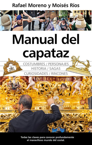 El Manual Del Capataz En La Semana Santa