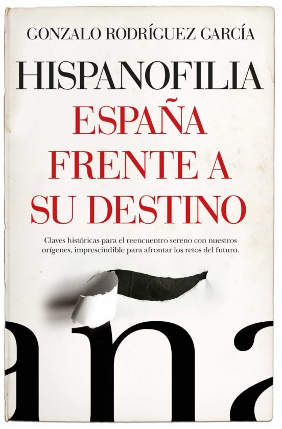 Hispanofilia (Leb). España Frente A Su Destino