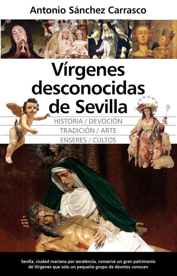 Virgenes Desconocidas De Sevilla