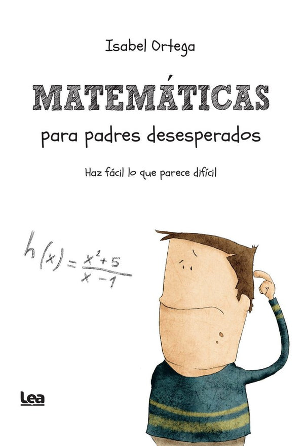 Matematicas Para Padres Desesperados