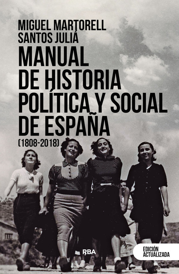 Manual De Historia Politica Y Social De España (1808-2018)