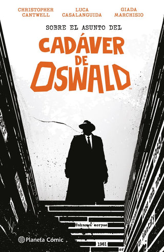 Sobre El Asunto Del Cadaver De Oswald