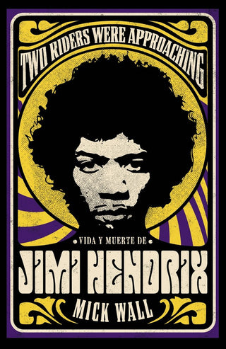 Vida Y Muerte De Jimi Hendrix