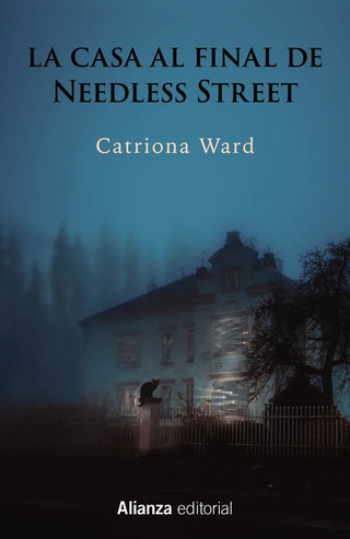 La Casa Al Final De Needless Street