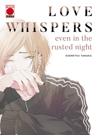 Love Whispers Even In The Rusted Night