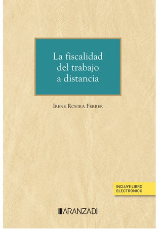 La Fiscalidad Del Trabajo A Distancia (Papel E-Book)