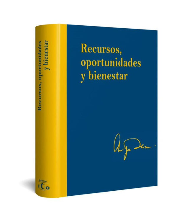 Recursos, Oportunidades Y Bienestar