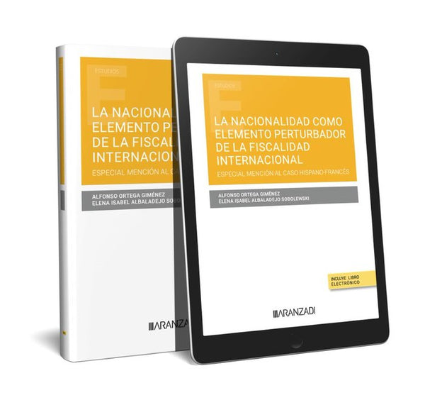 La Nacionalidad Como Elemento Perturbador De La Fiscalidad I