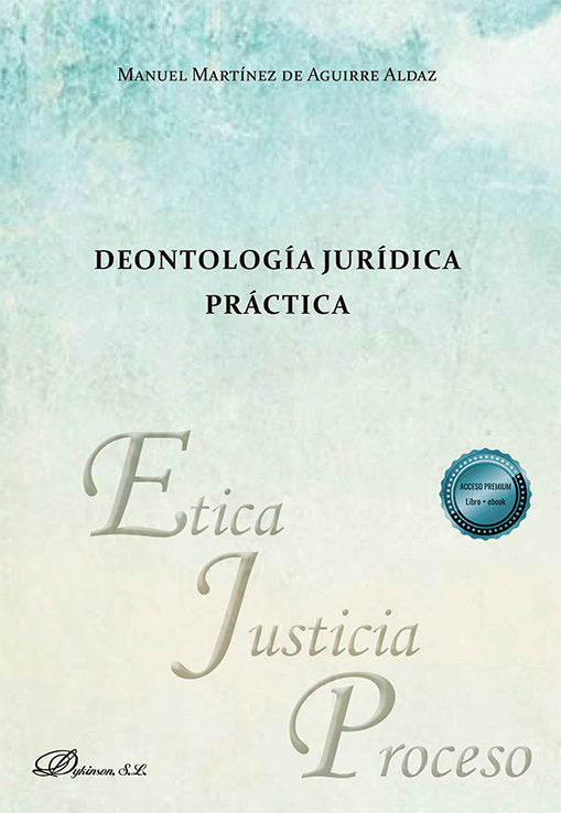 Deontologia Juridica Practica