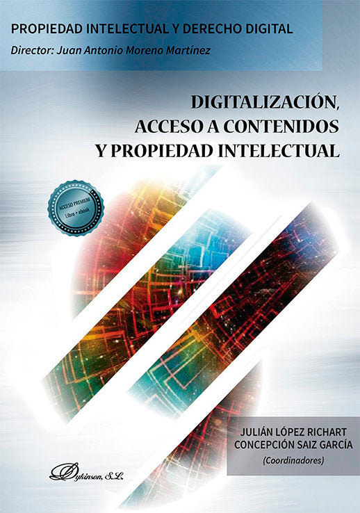 Digitalizacion Acceso A Contenidos Y Propiedad Intelectual