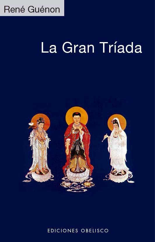 La Gran Triada