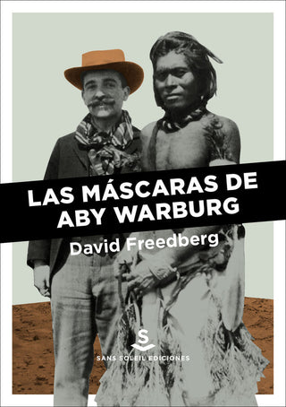 Las Máscaras De Aby Warburg
