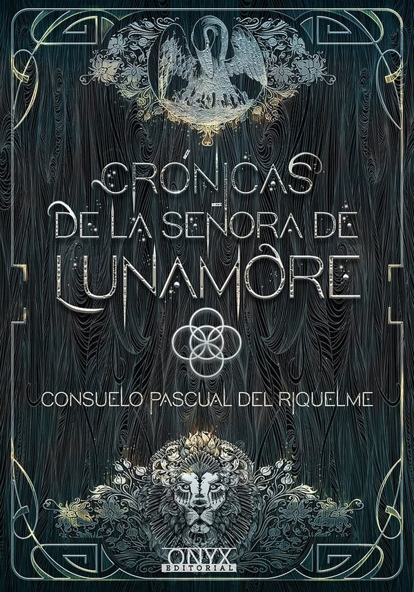 Crónicas De La Señora De Lunamore