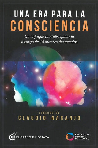 Una Era Para La Consciencia