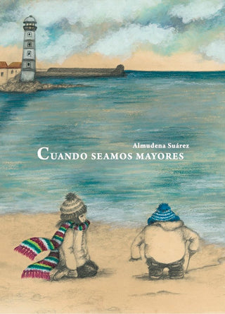 Cuando Seamos Mayores