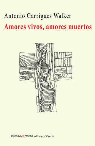 Amores Vivos, Amores Muertos