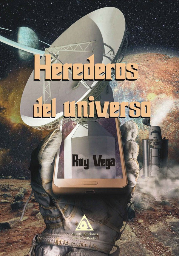 Herederos Del Universo