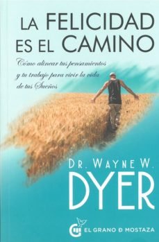 La Felicidad Es El Camino