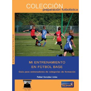 Mi Entrenamiento En Futbol Base