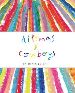 Dilemas Y Cowboys