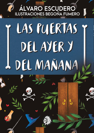 Las Puertas Del Ayer Y Del Mañana