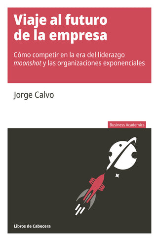 Viaje Al Futuro De La Empresa