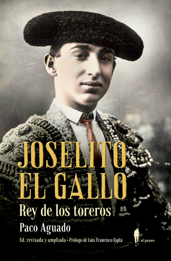 Joselito El Gallo, Rey De Los Toreros