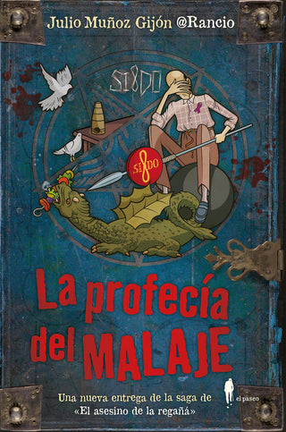 La Profecía Del Malaje