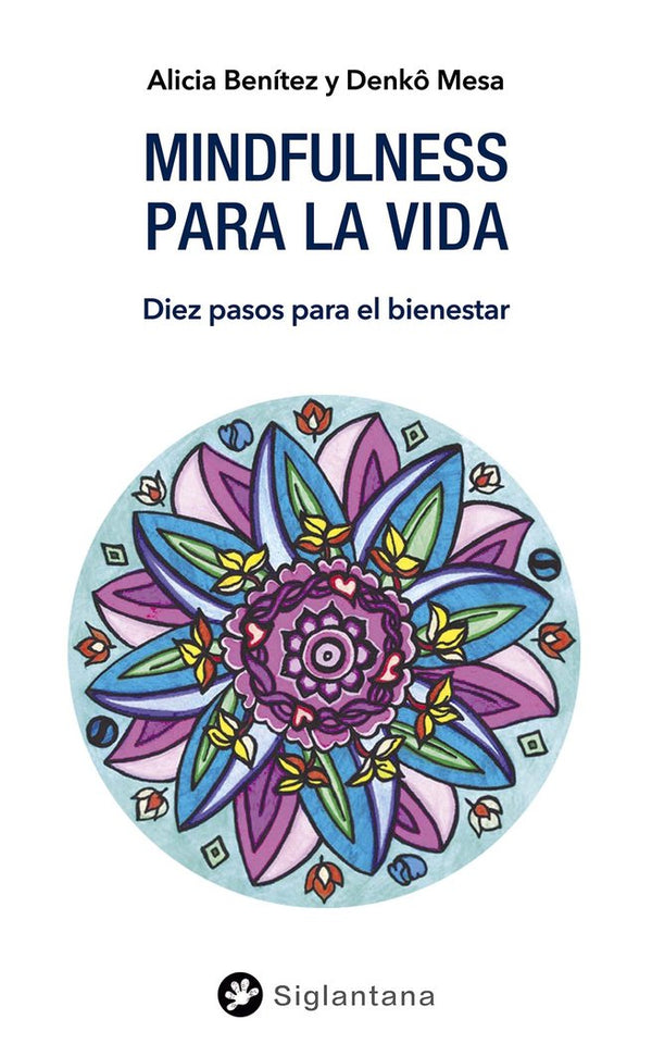 Mindfulness Para La Vida