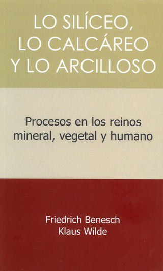Lo Siliceo Lo Calcareo Y Lo Arcilloso