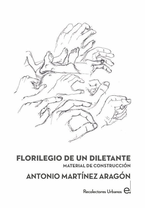 Florilegio De Un Diletante