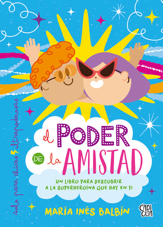 El Poder De La Amistad
