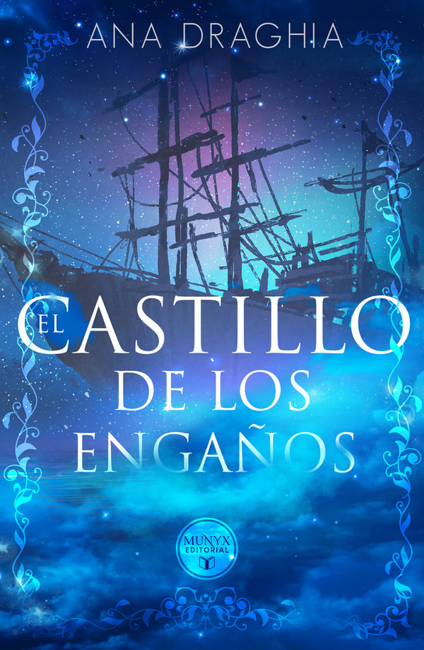 El Castillo De Los Engaños