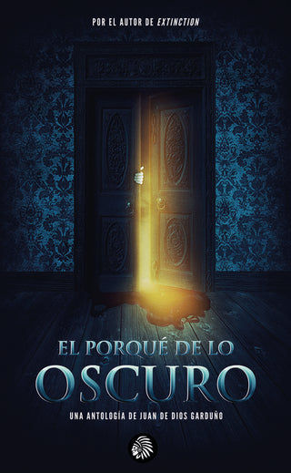El Porqué De Lo Oscuro