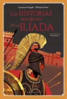 Las Historias Mas Bellas De La Iliada