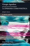 La Epidemia Como Politica