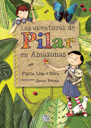 Las Aventuras De Pilar En Amazonas
