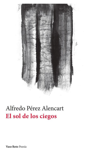 El Sol De Los Ciegos