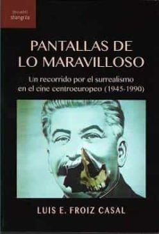 Pantallas De Lo Maravilloso