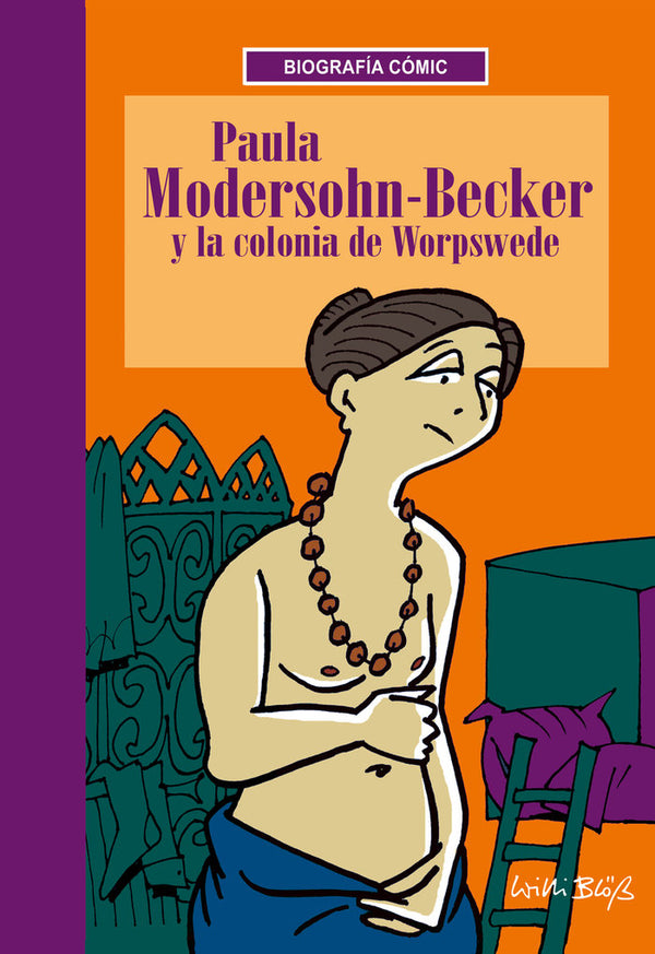 Paula Modershon Becker Y La Colonia De Worspede