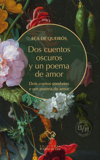 Dos Cuentos Oscuros Y Un Poema De Amor (Edicion Bilingue)