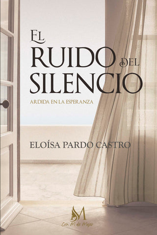 El Ruido Del Silencio