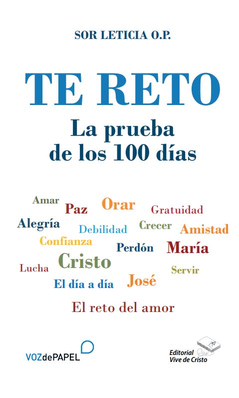 Te Reto La Prueba De Los 100 Dias