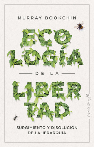 Ecologia De La Libertad