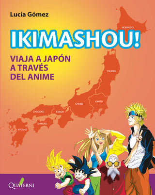 Ikimashou! Viaja A Japon A Traves Del Anime