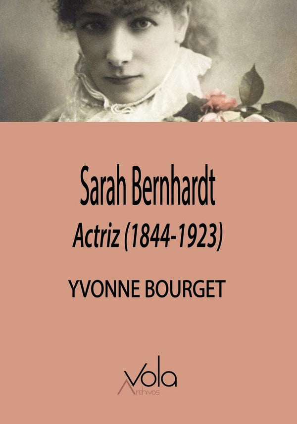 Sarah Bernhardt - Actriz (1844-1923)