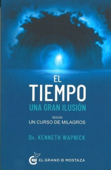 El Tiempo, Una Gran Ilusion