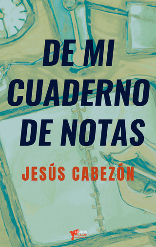 De Mi Cuaderno De Notas