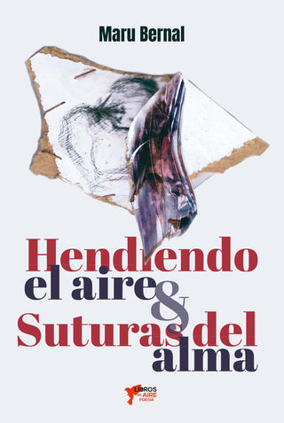 Hendiendo El Aire - Suturas Del Alma