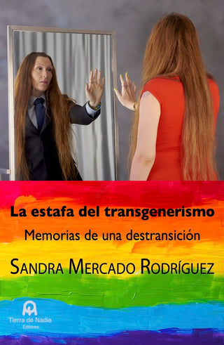 La Estafa Del Transgenerismo